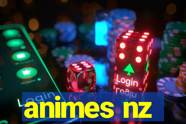 animes nz